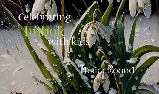 Celebrating Imbolc with Kids