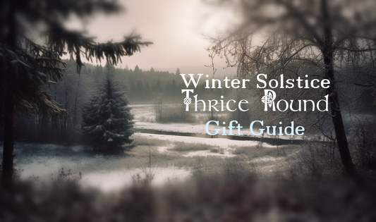 Thrice Round: Your Magical Haven for Witchy Yule and Winter Solstice Essentials