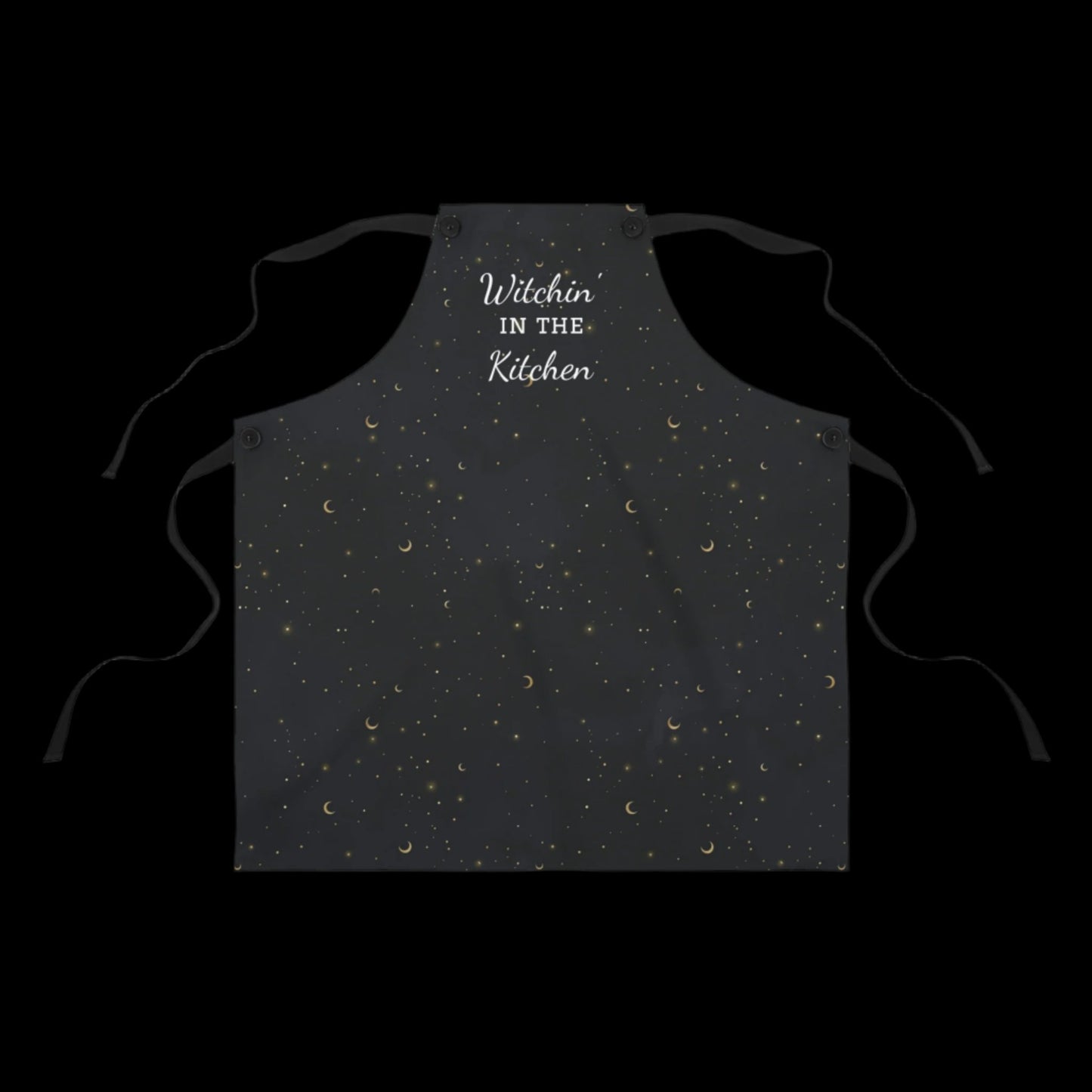 Kitchen Witch Apron - Featuring starry night background and "witchin in the kitchen" text - One Size - witchy gift, wiccan gift