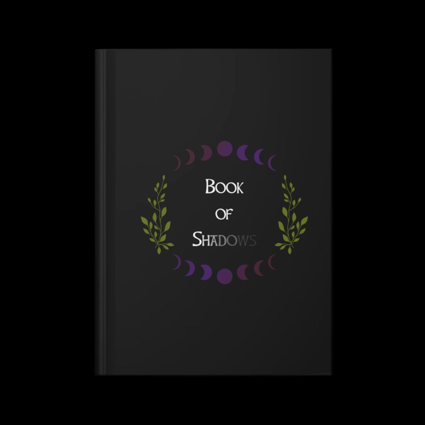 Book of Shadows - Moon Phase & Plants - Hardcover Grimoire for Witches, Pagans, Wiccans - 150 lined page notebook