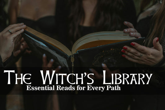 The Witch’s Library: Essential Reads for Every Path