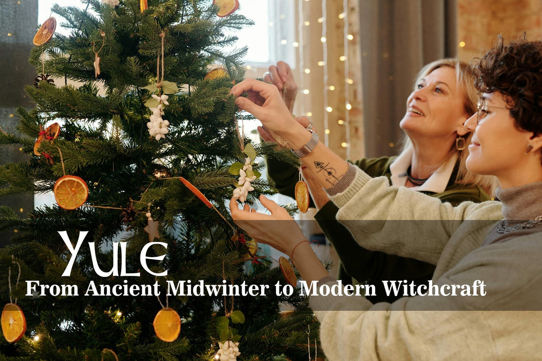 Yule: From Ancient Midwinter to Modern Witchcraft